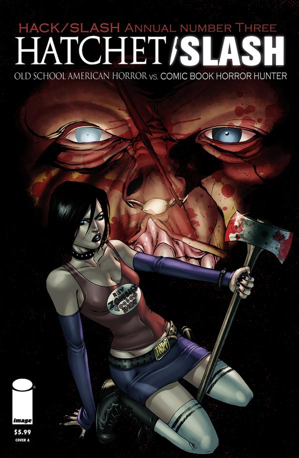 Hack / Slash Annual 2011: Hatchet / Slash (2011) #1