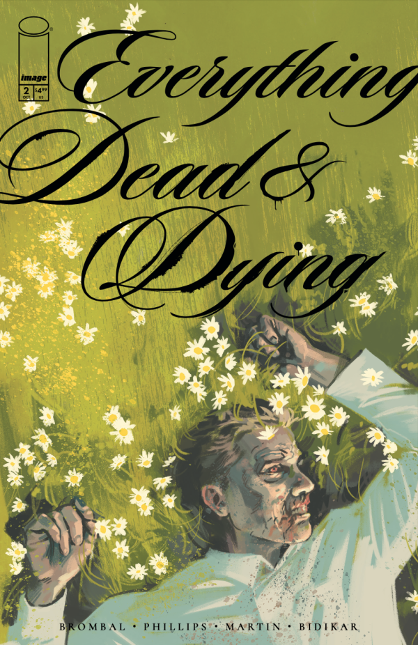 Everything Dead & Dying