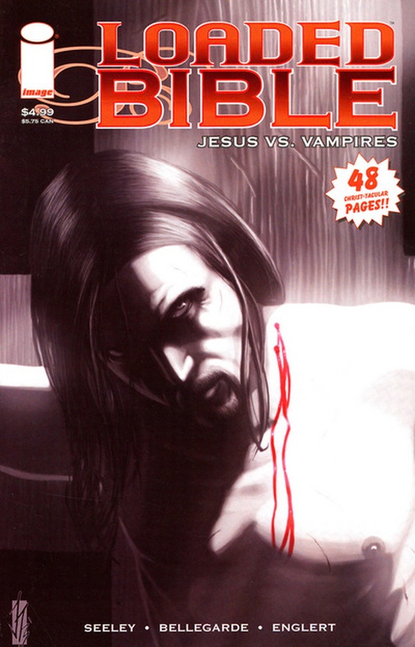 Loaded Bible: Jesus vs. Vampires (2006) #1