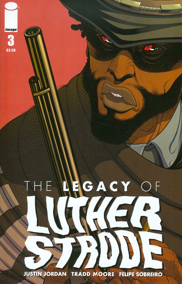 The Legacy of Luther Strode (2015) #3