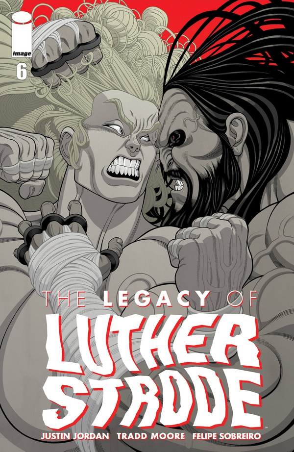 The Legacy of Luther Strode (2015) #6