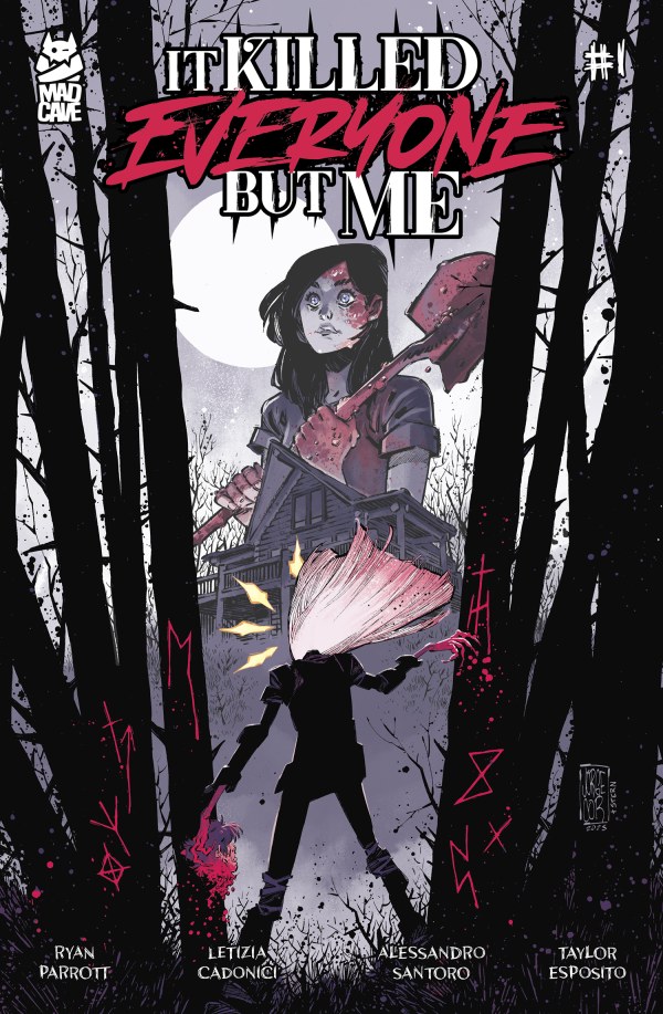 It Killed Everyone But Me