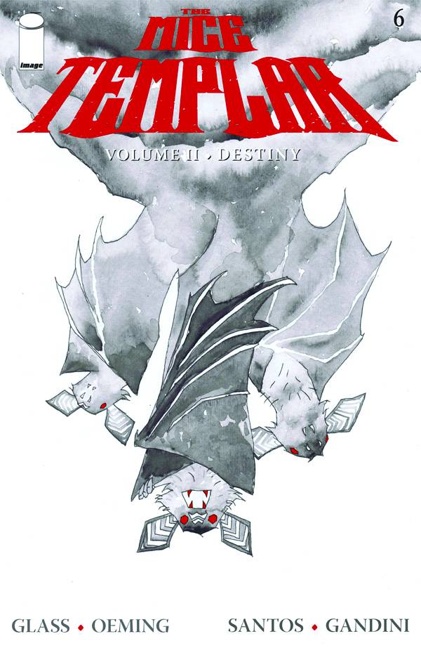 The Mice Templar Volume II: Destiny #6 cover