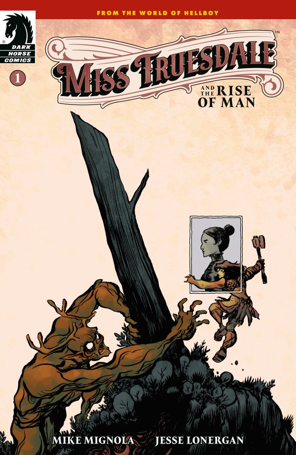 Miss Truesdale and the Rise of Man