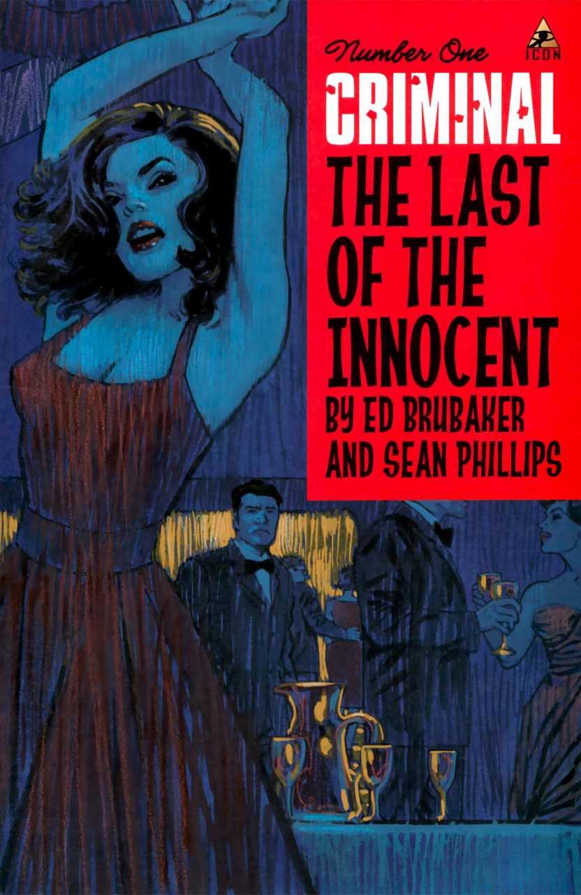 Criminal the Last of the Innocent