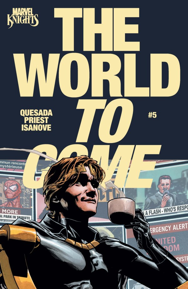 Marvel Knights: The World To Come