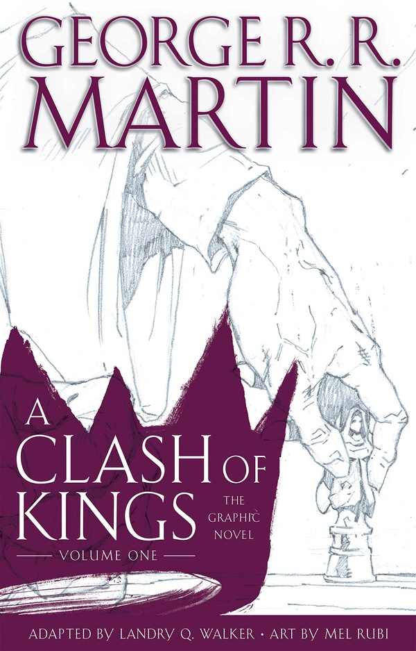 A Clash of Kings: The Graphic Novel
