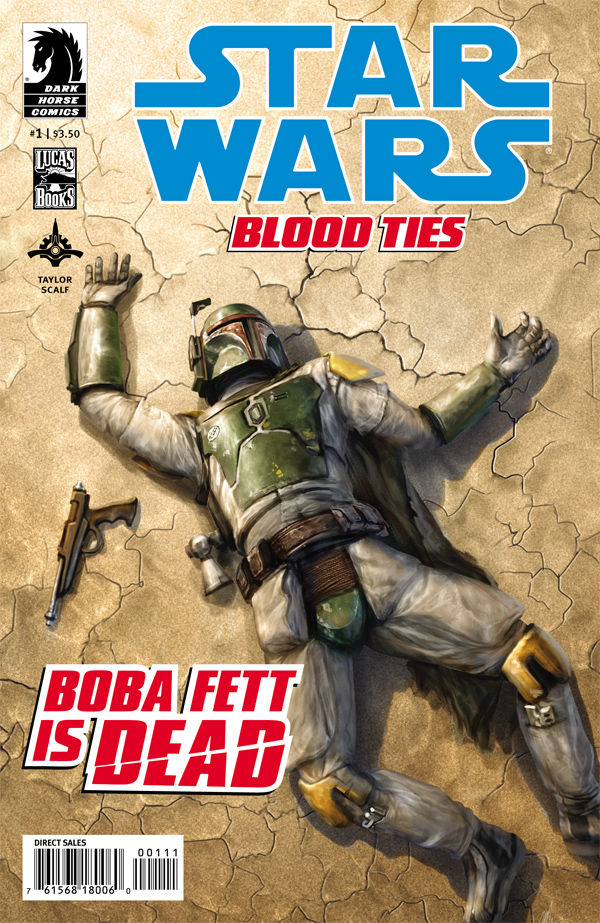 Cover of Star Wars: Blood Ties - Boba Fett Is Dead #1
