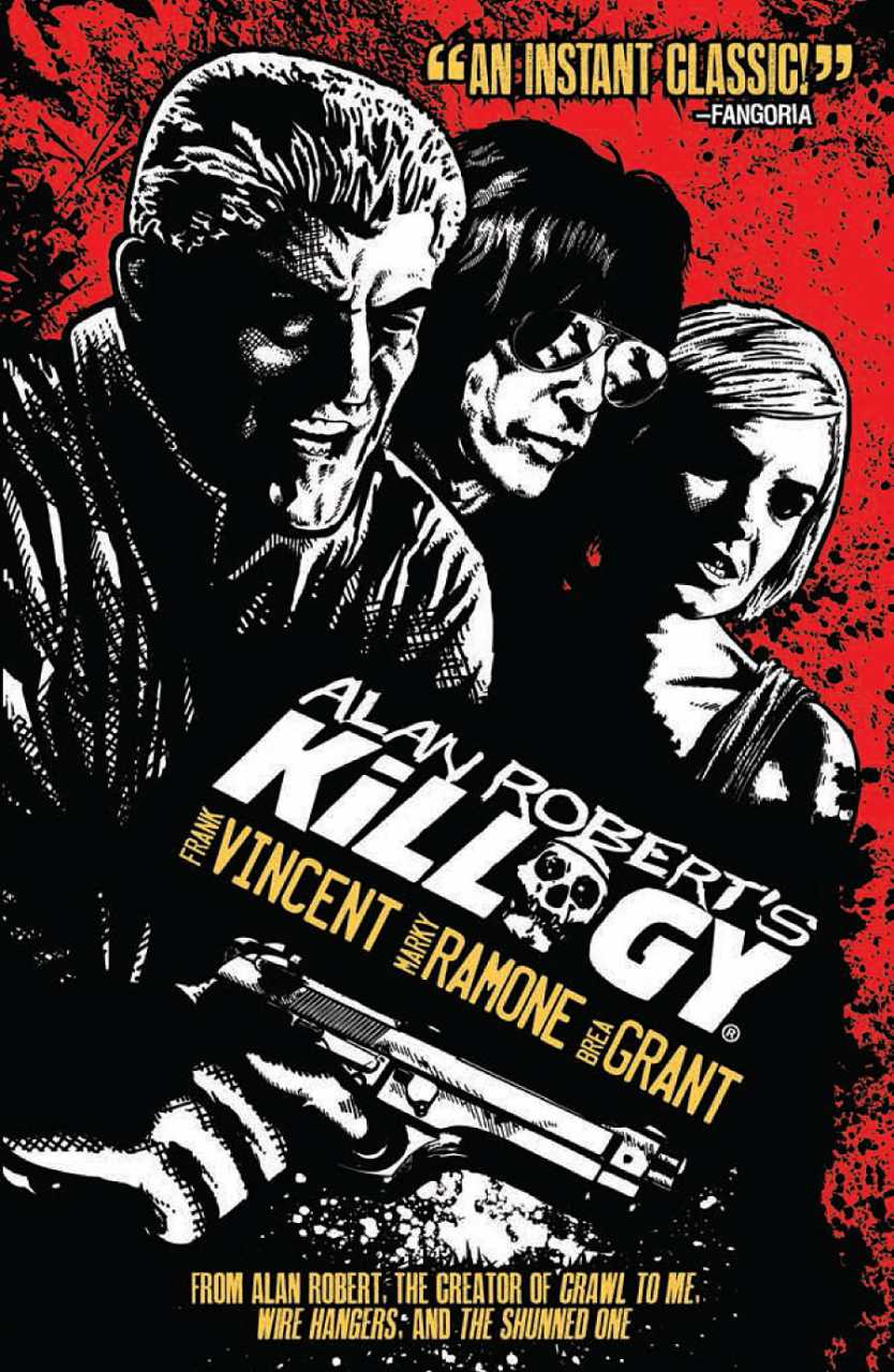 Alan Robert's Killogy TPB (2013) #1