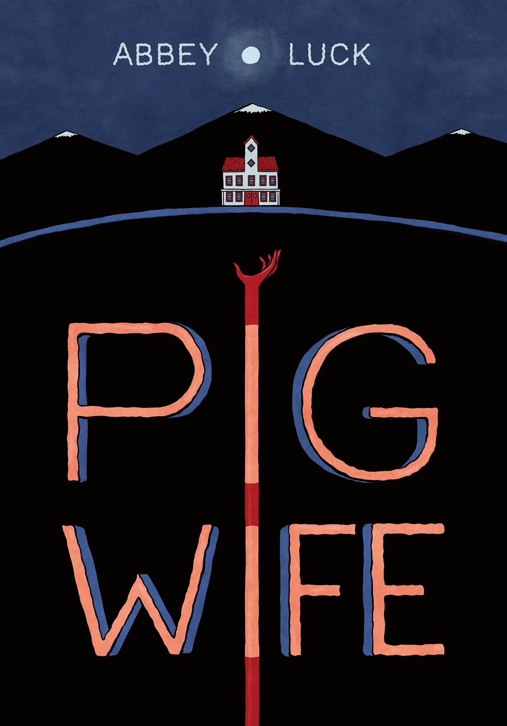Pig Wife