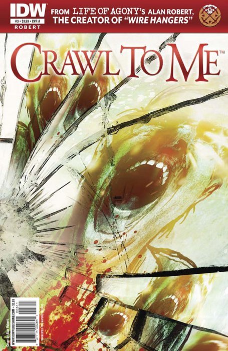 Crawl To Me (2011) #3