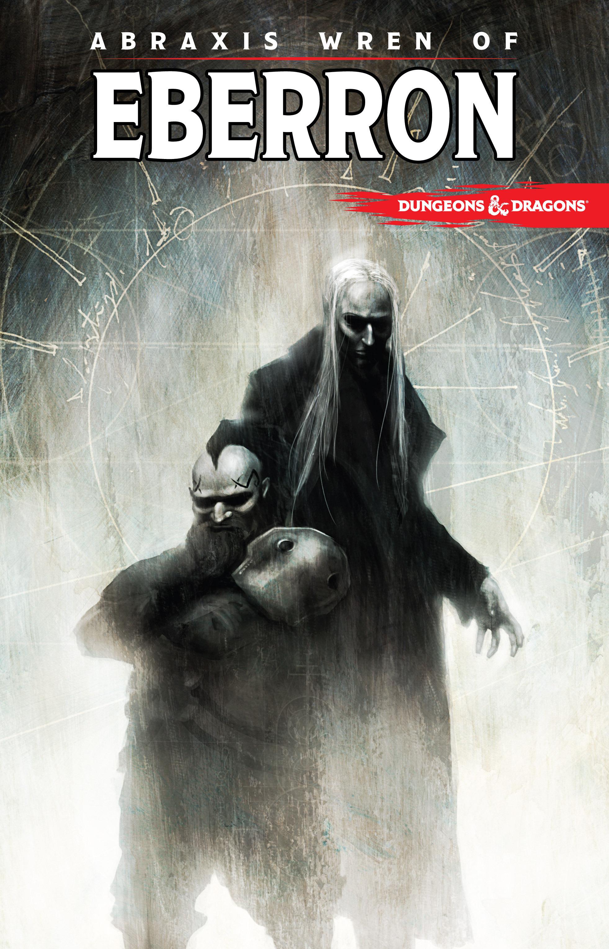 Dungeons & Dragons: Abraxis Wren of Eberron TPB (2015) #1
