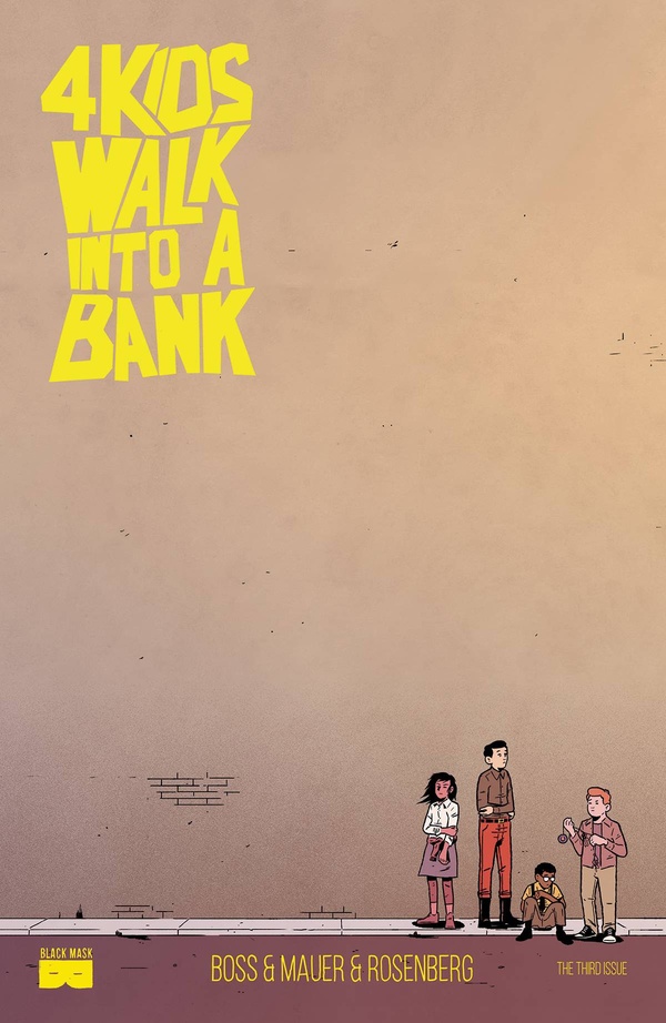 4 Kids Walk Into A Bank (2016) #3