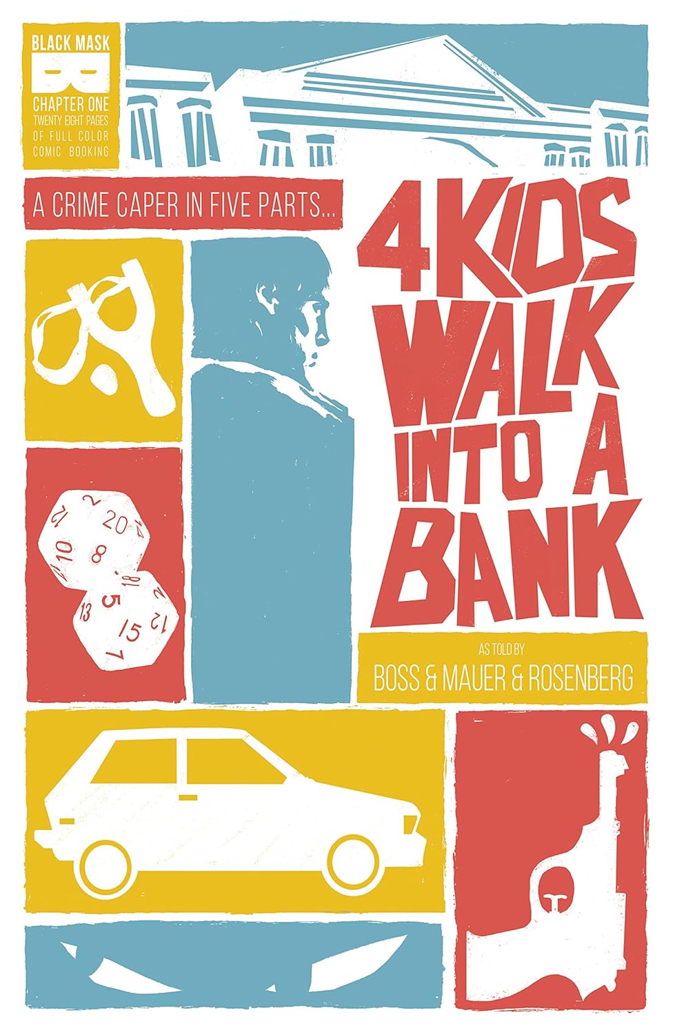 4 Kids Walk Into A Bank (2016) #1
