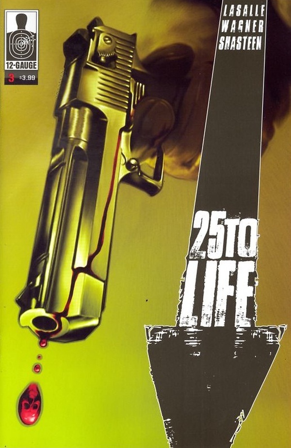 25 to Life (2010) #3