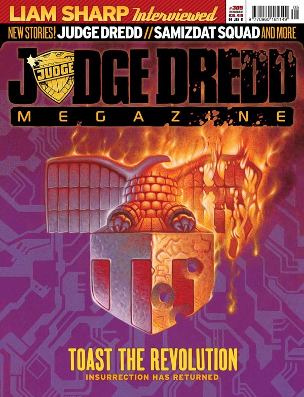 Couverture : Judge Dredd Megazine (2003) #305 : Blaze of Glory / Black Flowers, Part One / Lilly MacKenzie and the Mines of Charybdis, Part 8 / Insurrection II, Part 1