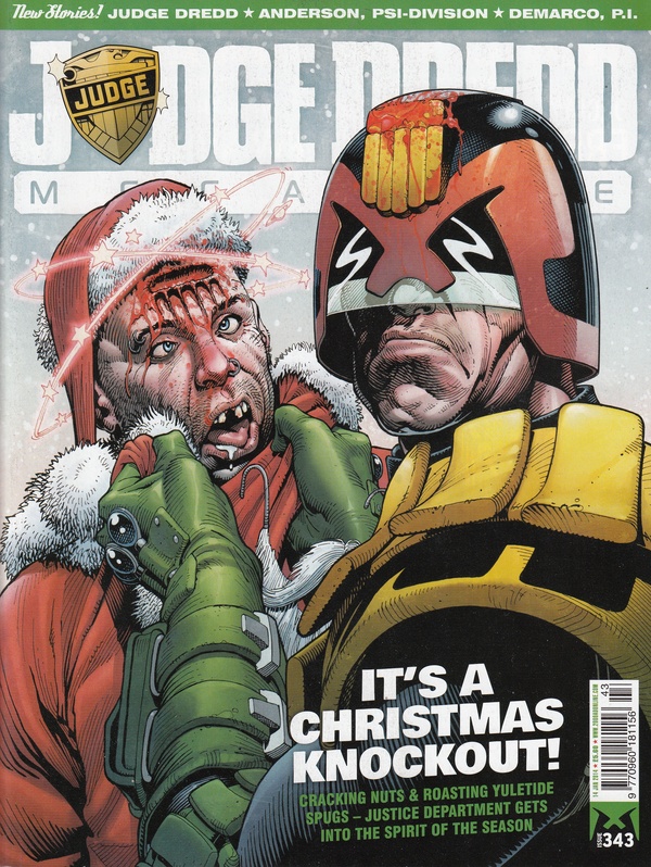 Couverture : Judge Dredd Megazine (2003) #343 : Donner & Blitzin' / The Whisper, Part One / Ordinary, Part 4 / Dead End, Part One