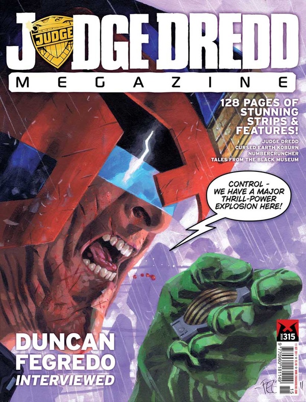 Couverture : Judge Dredd Megazine (2003) #315 : In the Absence of the Sacred / Slay It With Flowers / Numbercruncher, Part Ten / Going After Billy Zane, Part Two
