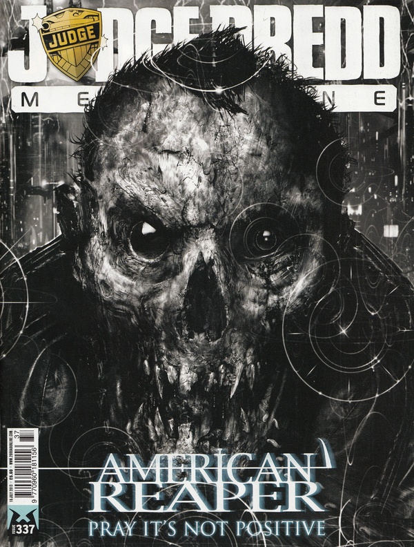Couverture : Judge Dredd Megazine (2003) #337 : Meat Is Murder / The Streets of Dan Francisco, Part Three / American Reaper Ii, Part Six / Insurrection Iii, Part Four