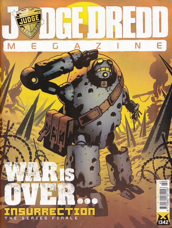 Couverture : Judge Dredd Megazine (2003) #342 : Duty Calls / Insurrection Iii, Part Nine / Ordinary, Part 3 / Underbelly, Part Three