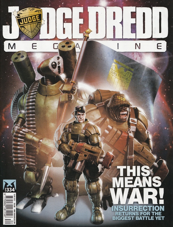 Couverture : Judge Dredd Megazine (2003) #334 : Tough Love / Revenge of the 47 Ronin, Part Three / American Reaper Ii, Part Three / Insurrection Iii, Part One