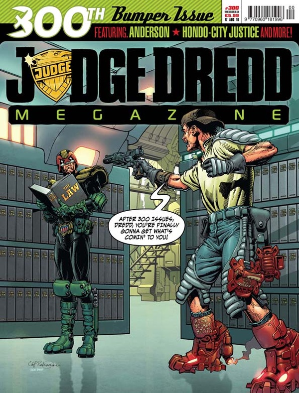 Couverture : Judge Dredd Megazine (2003) #300 : Judgement Call / Lilly Mackenzie and the Mines of Charybdis, Part Three / The Unpleasantness at the Tontine Club, Part One / Hondo-City Justice, Part One / The House of Vyle, Part One