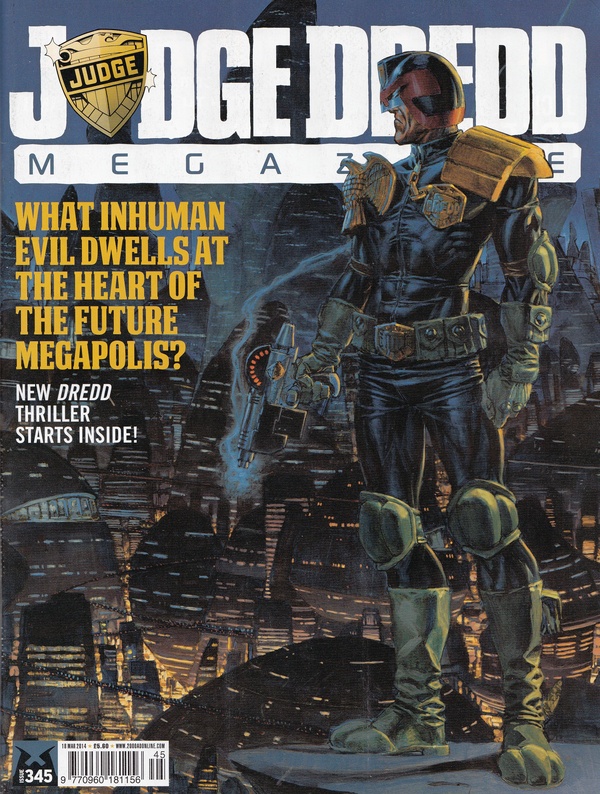 Couverture : Judge Dredd Megazine (2003) #345 : The Call of K. Cattrall, Part One / The Whisper, Part Three / Ordinary, Part 6 / Dead End, Part Three