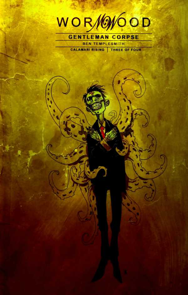 Wormwood Gentleman Corpse: Calamari Rising (2007) #3 cover