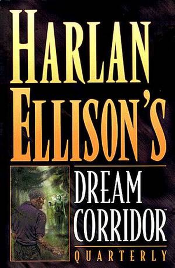 Harlan Ellison's Dream Corridor Quarterly (1996) #1 cover