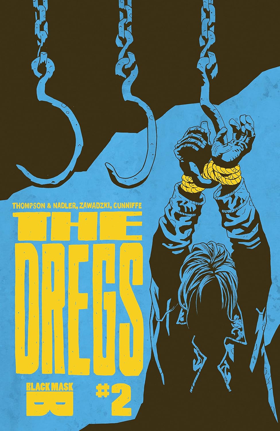 The Dregs (2017) #2