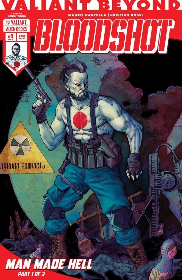 Valiant Beyond: Bloodshot – Man Made Hell
