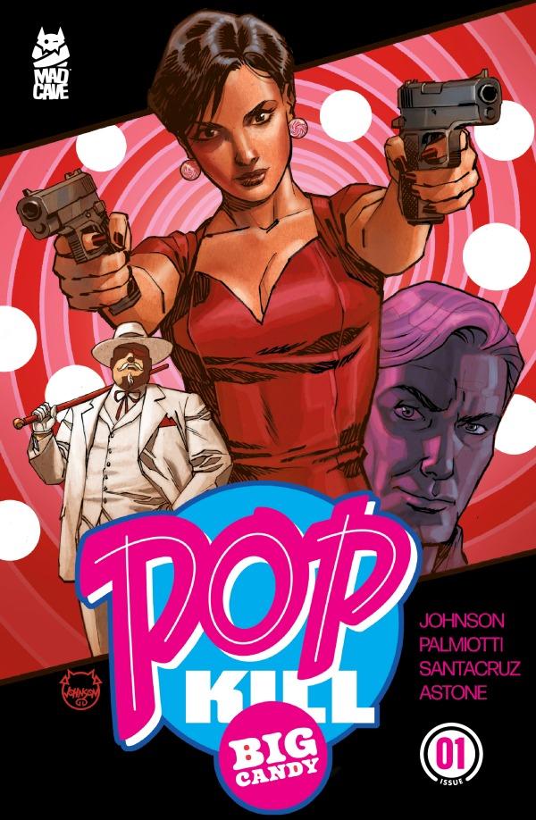 Pop Kill: Big Candy