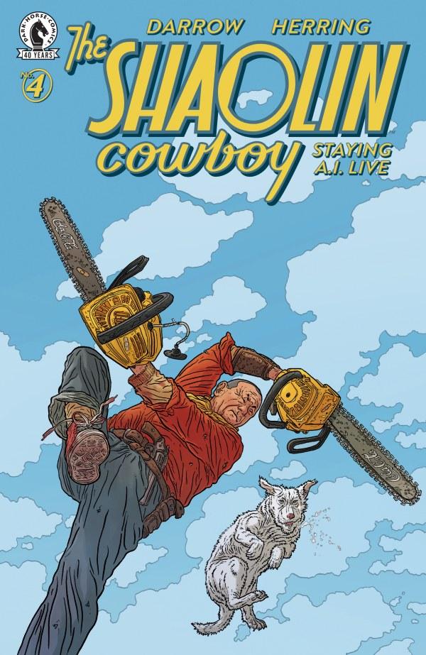 The Shaolin Cowboy: Staying A.I. Live