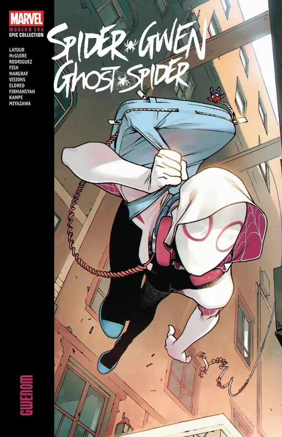 Spider-Gwen: Ghost-Spider Modern Era Epic Collection