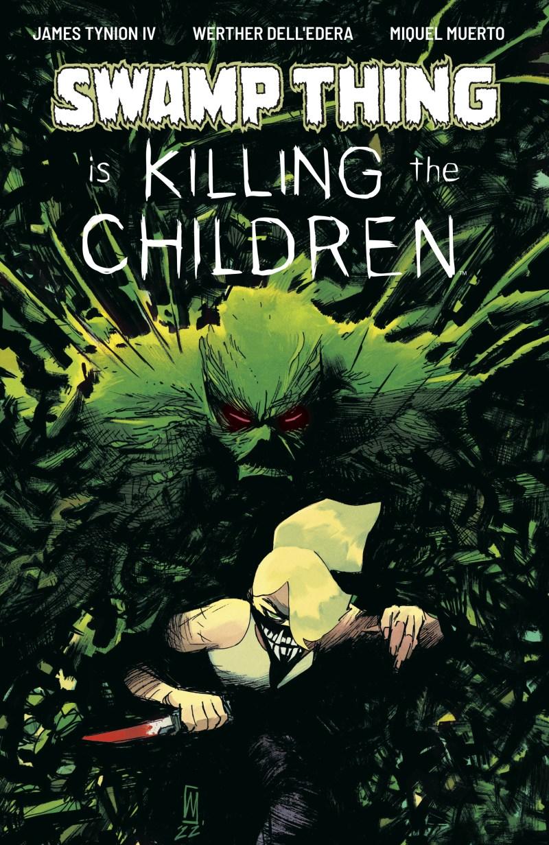 Swamp Thing Is Killing the Children