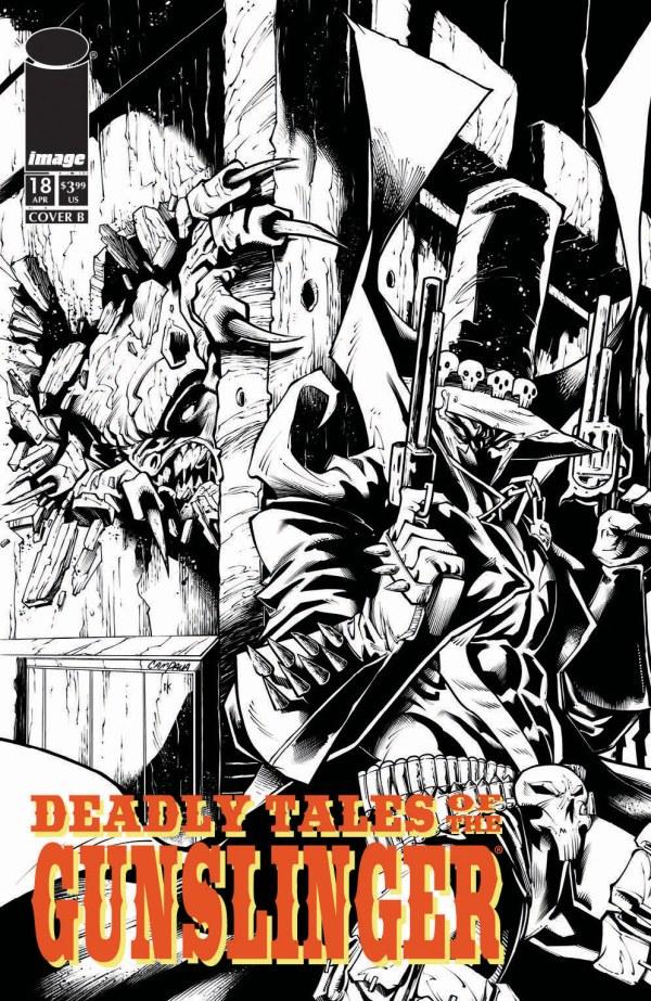 Deadly Tales of the Gunslinger #18, Cover B Chris Campana Black & White Variant