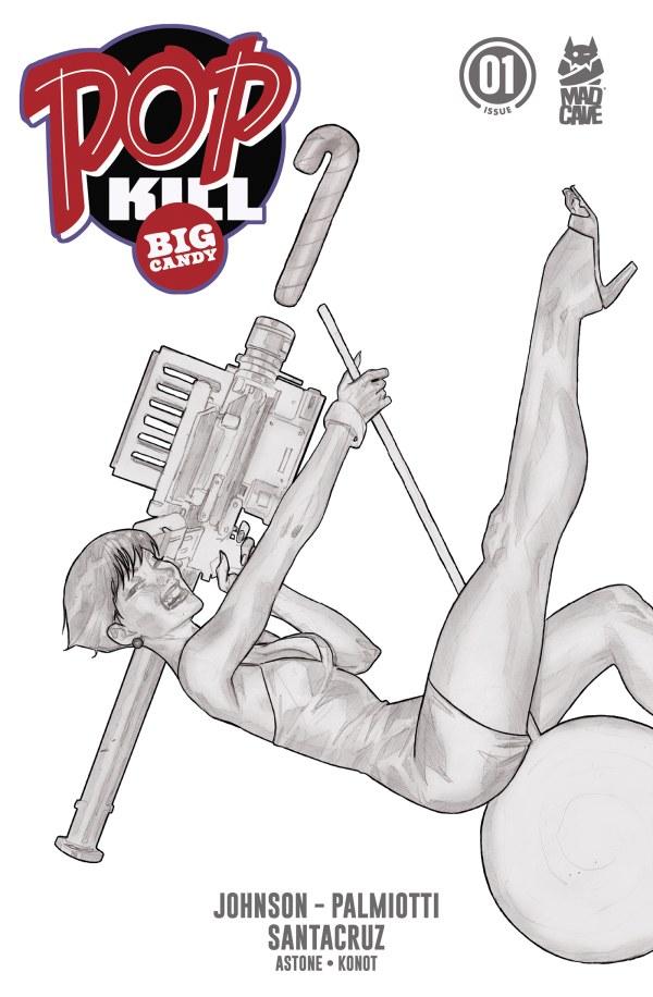 Pop Kill: Big Candy #1, Cover J 1:20 Ben Caldwell Sketch Variant