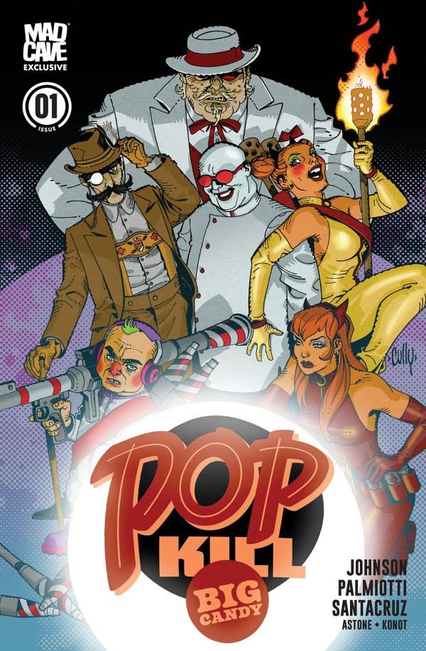 Pop Kill: Big Candy #1, Mad Cave Studios Cully Hamner Variant